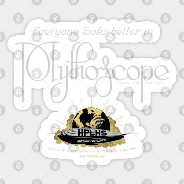 Everyone Looks Better in Mythoscope™ Sticker by HPLHS